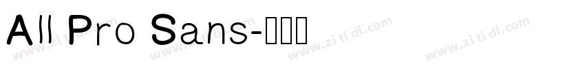 All Pro Sans字体转换